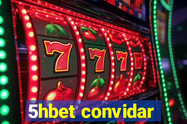 5hbet convidar